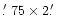 $\hbox{$.\mkern-4mu^\prime$ }75\times2\hbox{$.\mkern-4mu^\prime$ }$