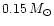 $0.15\,M_{\odot}$