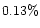 $0.13\%$