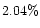$2.04\%$