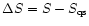 $\Delta{S}={S}-{S}_{\rm qs}$