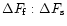 $\Delta F_{\rm f} : \Delta F_{\rm s}$