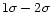 $1\sigma-2\sigma$