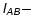$\mathsfsl{I_{AB}}-$