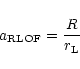 \begin{displaymath}a_{\rm RLOF} = \frac{R}{r_{\rm L}}
\end{displaymath}