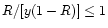 $R/[ y (1-R)] \leq1$