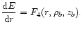 $\displaystyle
\frac{{\rm d}E}{{\rm d}r}=F_{4}(r,\rho_b,z_b).
$