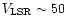 $V_{\rm LSR} \sim 50$