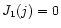 $J_{\rm 1}(j)=0$