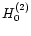 $H^{(2)}_{\rm0}$