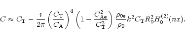 \begin{displaymath}C\approx
C_{\rm T}-\frac{\imath}{2\pi}\left(\frac{C_{\rm T}}{...
...\rm0e}}{\rho_{\rm0}}
k^2C_{\rm T}R_{\rm0}^2H_{\rm0}^{(2)}(nx).
\end{displaymath}