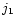 $j_{\rm 1}$