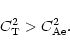 \begin{displaymath}C_{\rm T}^2>C_{\rm Ae}^2.
\end{displaymath}