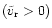 $(\tilde{v}_{\rm r} >0)$