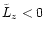 $\tilde{L}_z < 0$