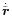 $\dot{\tilde{\vec{r}}}$