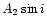 $A_2\sin i$
