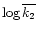 $\log\overline{k_2}$