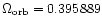 $\Omega_{\rm orb}=0.395889$