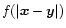 $f(\vert{\vec{x}}-{\vec{y}}\vert)$