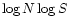$\log{N}\log{S}$