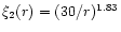 $\xi _2(r)=(30/r)^{1.83}$