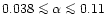 $0.038 \mathrel{\mathchoice {\vcenter{\offinterlineskip\halign{\hfil
$\displayst...
...offinterlineskip\halign{\hfil$\scriptscriptstyle ...