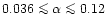$0.036 \mathrel{\mathchoice {\vcenter{\offinterlineskip\halign{\hfil
$\displayst...
...offinterlineskip\halign{\hfil$\scriptscriptstyle ...