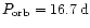 $P_{\rm orb}=16.7\,{\rm d}$