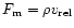 $F_{\rm m}=\rho
v_{{\rm rel}}$