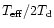 $T_{\rm eff}/2T_{\rm d}$