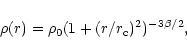 \begin{displaymath}\rho(r) = \rho_{0} (1 + (r/r_{\rm c})^2)^{-3\beta/2},
\end{displaymath}
