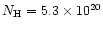 $N_{\rm H} = 5.3\times
10^{20}$
