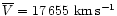$\overline{V}= 17\,655~{\rm km\,s^{-1}}$