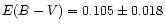 $E(B-V)=0.105 \pm 0.018$