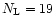 $N_{\rm L} = 19$