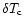 $\delta T_{\rm c}$