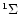 $^1\Sigma$