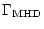 $\displaystyle \Gamma_{{\rm MHD}}$