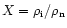 $X = \rho\rm _i/\rho\rm _n$