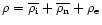$\rho= \overline{\rho_{\rm i}} + \overline{\rho_{\rm n}}
+ \rho_{\rm e}$
