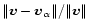 $\Vert\vec{v}
- \vec{v}_{\alpha}\Vert / \Vert\vec{v}\Vert$