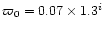 $\varpi _0=0.07\times 1.3^i$