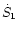 $\dot S_1$