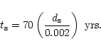 \begin{displaymath}t_{\rm s} = 70 \left( {{d_{\rm s}}\over{0.002 \pc}} \right) ~\rm {yrs}.
\end{displaymath}