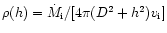 $\rho(h)= \dot M_{\rm i} / [4 \pi (D^2 + h^2) v_{\rm i}]$