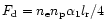 $F_{\rm d}=n_{\rm e} n_{\rm p} \alpha_1 l_{\rm r}/4$