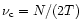 $\nu_{\rm c}=N/(2T)$