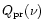 $Q_{\rm pr}(\nu)$
