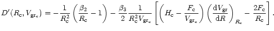 $\displaystyle D'(R_{\rm c}, V_{\rm gr_c}) = -\frac{1}{R_{\rm c}^2}\left( \frac{...
...}V_{\rm gr}}{{\rm d}R}\right)_{R_{\rm c}}
-\frac{2F_{\rm c}}{R_{\rm c}}\right].$